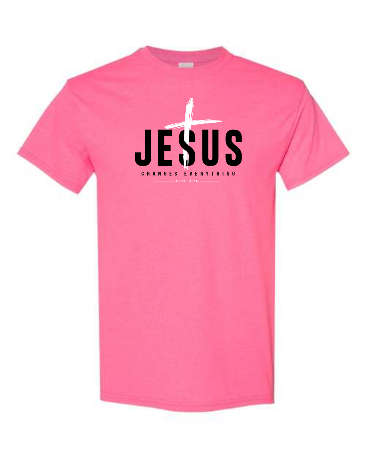 Jesus Changes Everything T-Shirt - Safety Pink