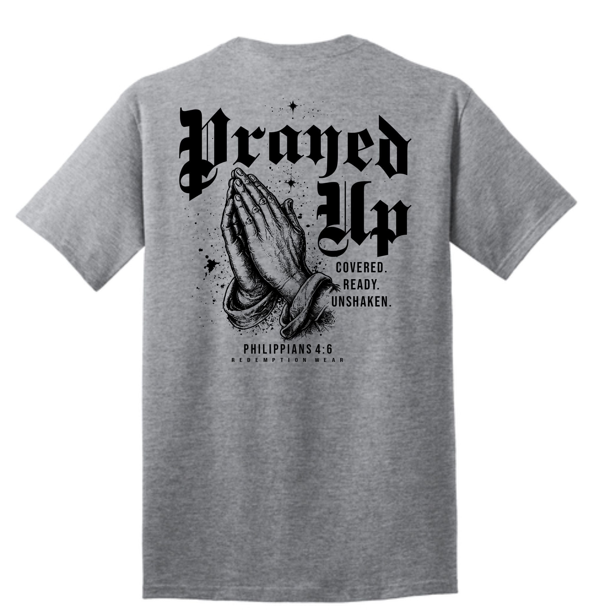 Prayed Up T-Shirt - Athletic Grey