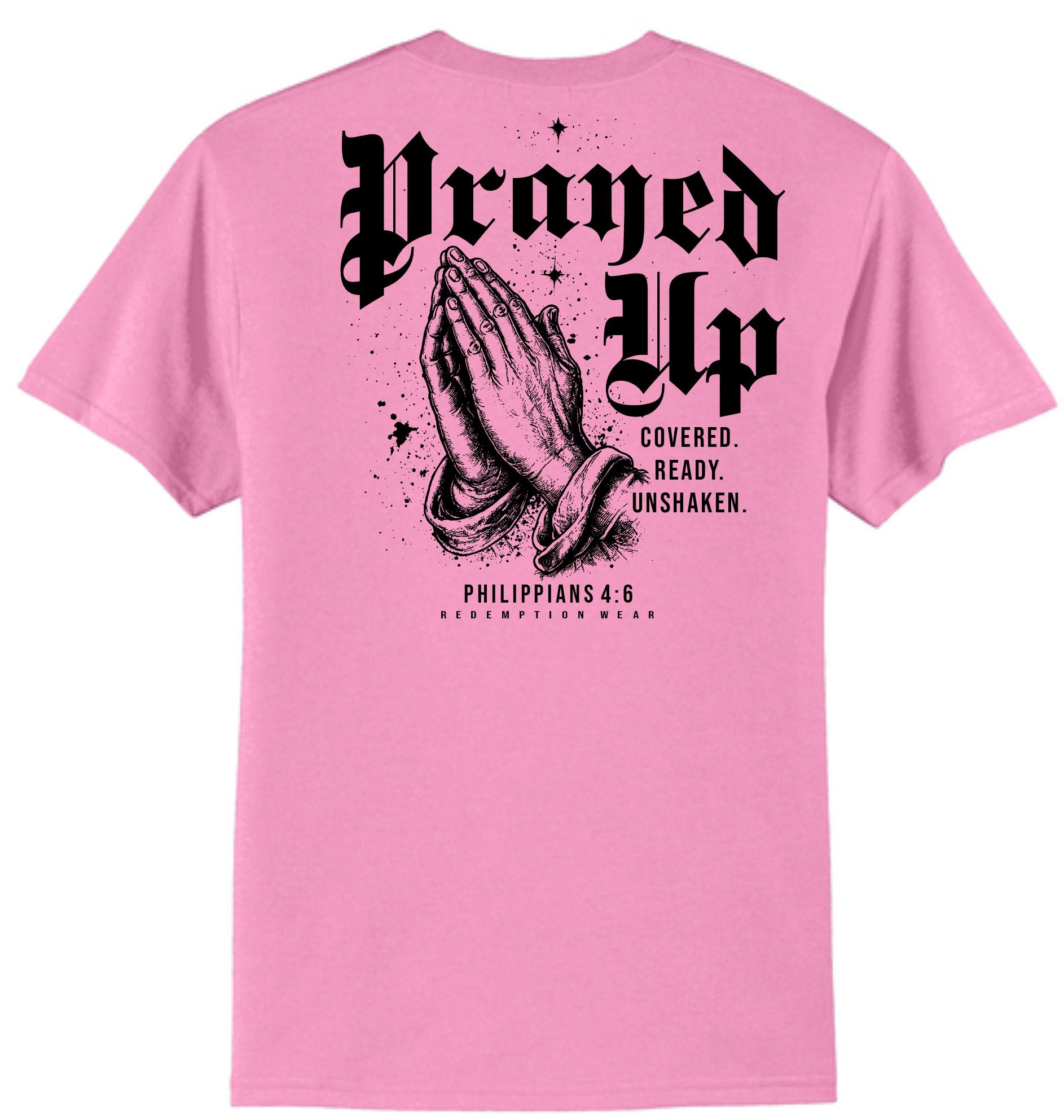 Prayed Up T-Shirt - Light Pink