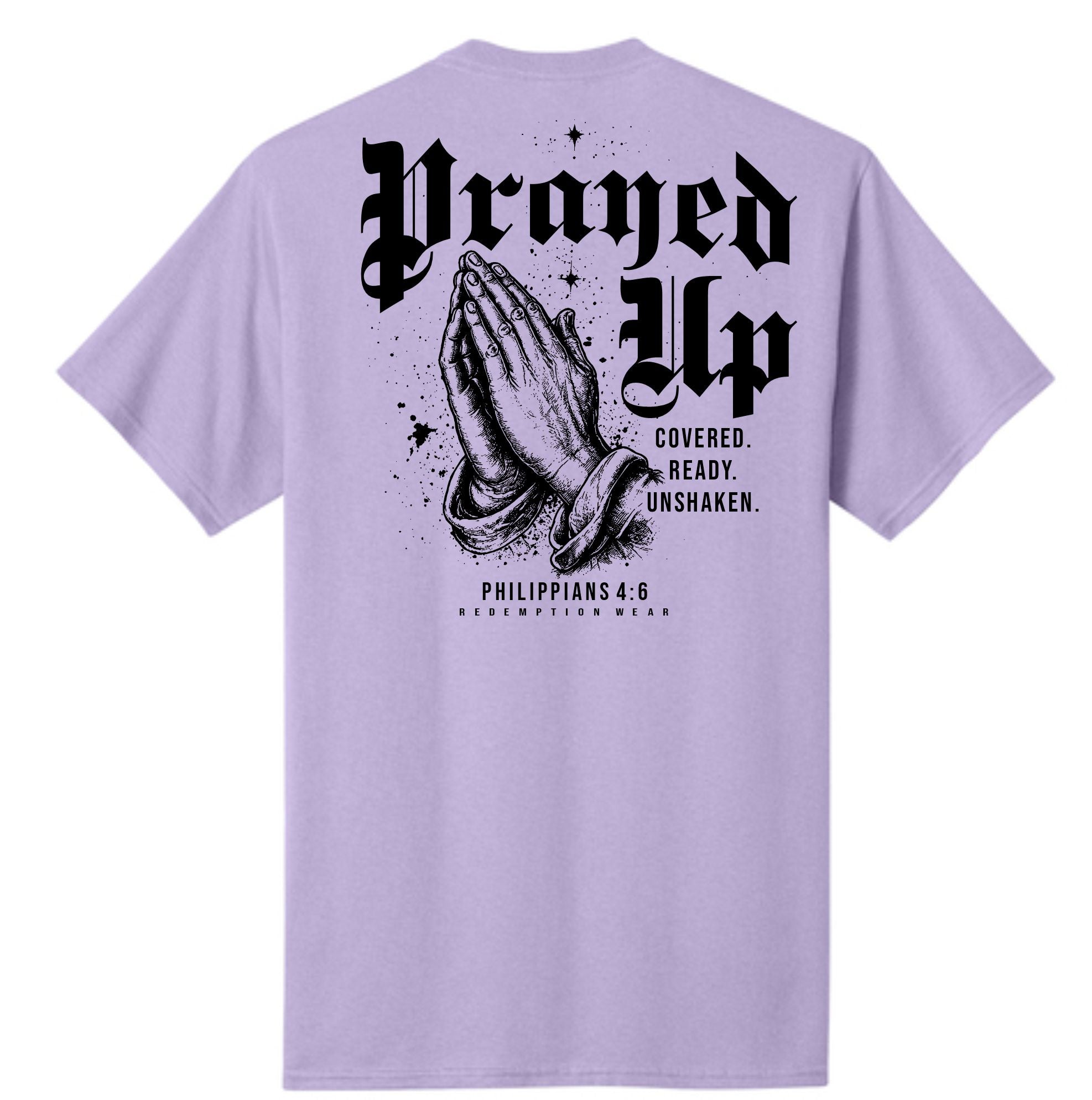 Prayed Up T-Shirt - Light Purple