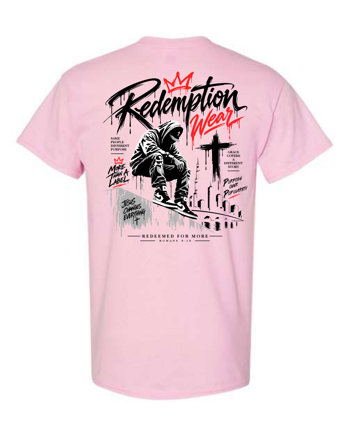 Redeemed For More Tee – Light Pink