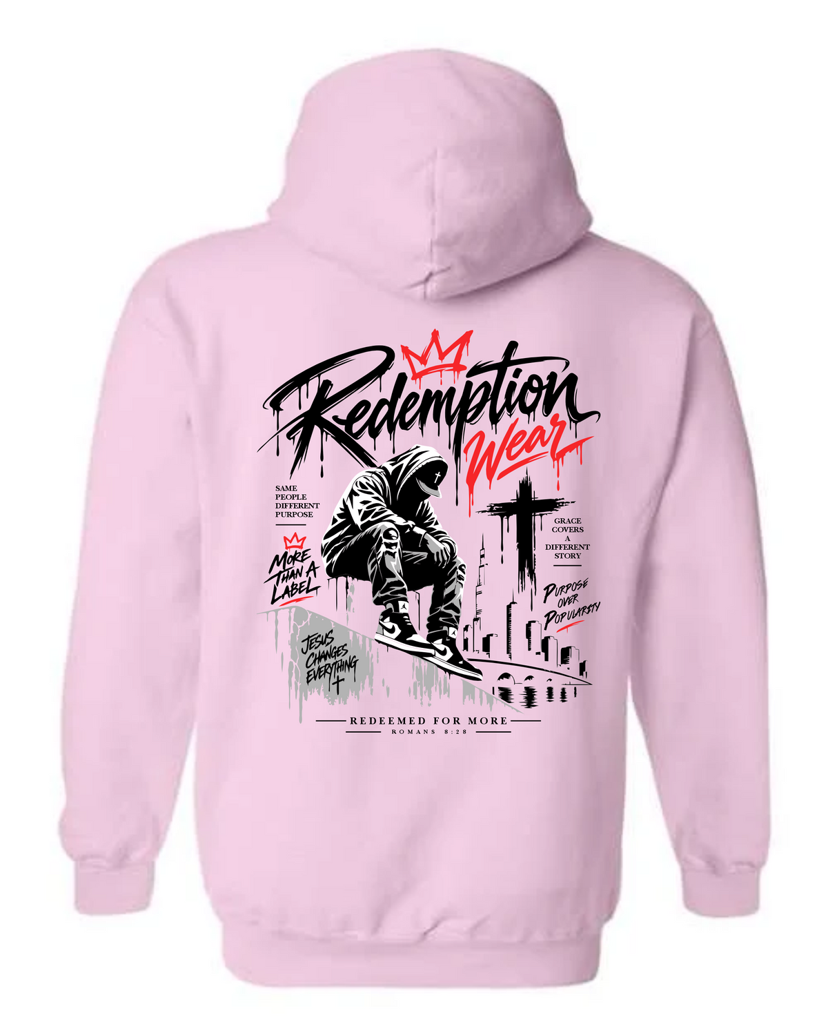 Redeemed For More Hoodie – Light Pink